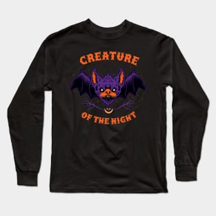 Creature of the Night! Long Sleeve T-Shirt